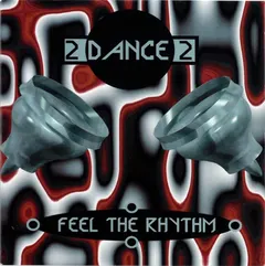 2 Dance 2 – Feel The Rhythm (CD, Single)