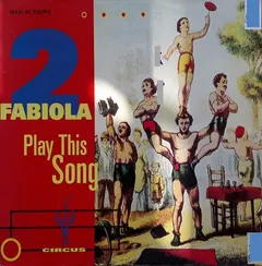 2 Fabiola – Play This Song (Vinyl, 12")
