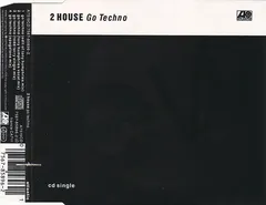 2 House – Go Techno (CD, Single)