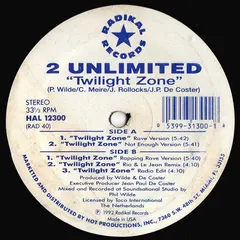 2 Unlimited Radikal Records – Twilight Zone (Vinyl, 12")