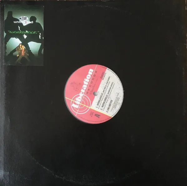 2 Unlimited – Workaholic