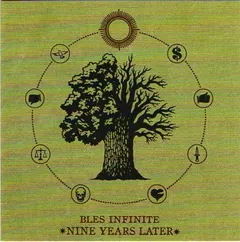 2bers* Present: BlesInfinite* – Nine Years Later (CDr, Album)