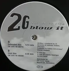 2G Featuring DJ The Crow – Blow It (Vinyl, 12")