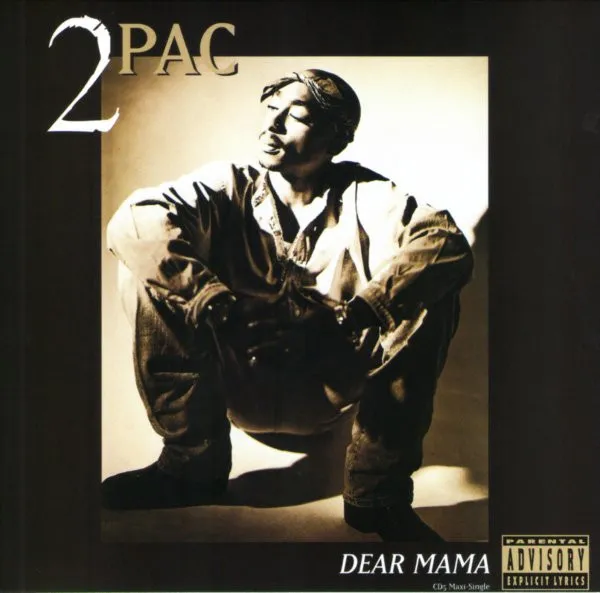 2Pac – Dear Mama