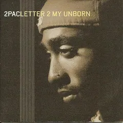 2Pac Amaru Entertainment – Letter 2 My Unborn (CD, Single)