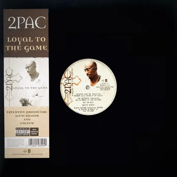 2Pac – Loyal To The Game