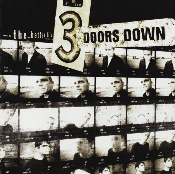 3 Doors Down – The Better Life