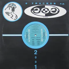 303 Nation – 6 Tracker (Vinyl, 12")