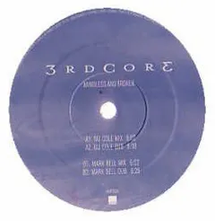 3rd Core – Mindless And Broken (Vinyl, 12")