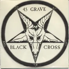 45 Grave – Black Cross (Vinyl, 7")