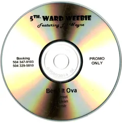 5th. Ward Weebie* Featuring Lil Wayne – Bend It Ova (CDr, Single)