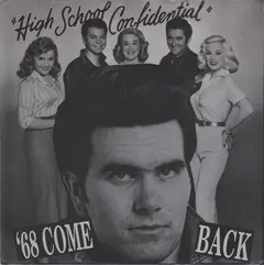 '68 Comeback – High School Confidential (Vinyl, 7")
