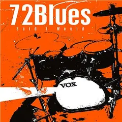 72Blues – Said I Would (CD, Album)