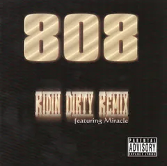 808 – Ridin Dirty Remix (CD)