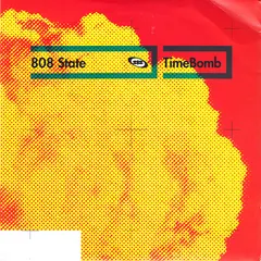 808 State – TimeBomb (Vinyl, 7")