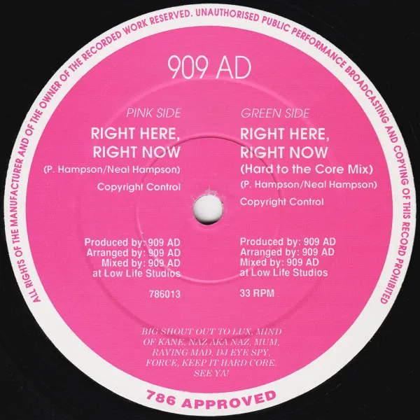 909 AD – Right Here, Right Now