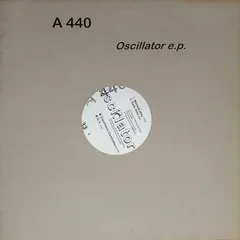 A 440 – Oscillator (Vinyl, 12")