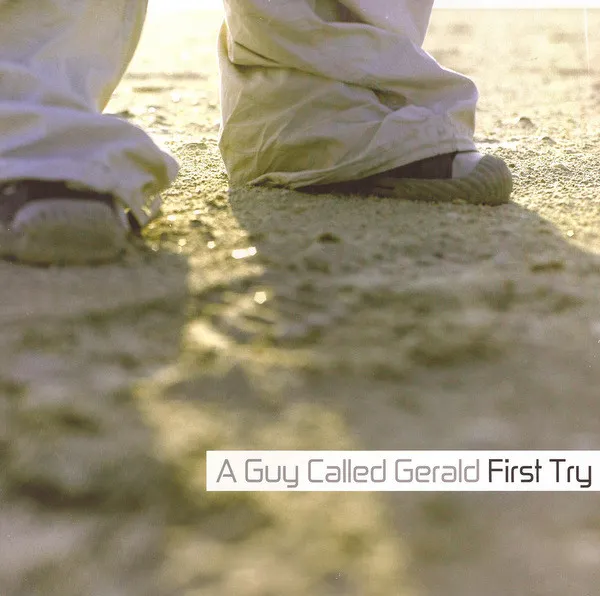 A Guy Called Gerald – First Try