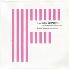 A Guy Called Gerald – FX (The Elevation Mix) (Vinyl, 7")
