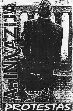 A. Invazija* – Protestas (Cassette, Album)