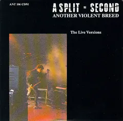 A Split – Second - Another Violent Breed (The Live Versions) (CD, Mini)