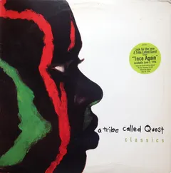 A Tribe Called Quest – Classics (Vinyl, 12")