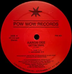 Aaron Dee – Gettin Trife (Vinyl, 12")