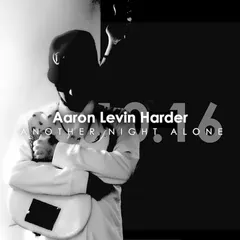 Aaron Levin Harder – Another Night Alone (File, WAV)