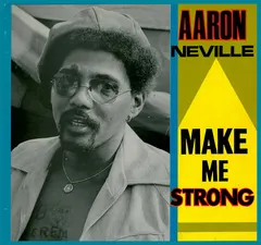 Aaron Neville – Make Me Strong (Vinyl, LP)