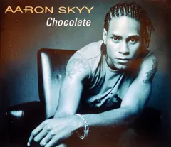 Aaron Skyy – Chocolate (CD, Single)