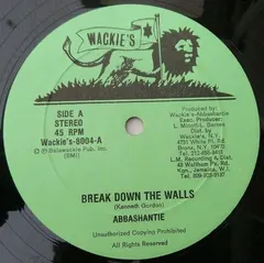 Abbashantie* – Break Down The Walls (Vinyl, 12")