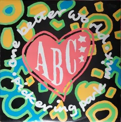 ABC – One Better World (Pickering Park Mix) (Vinyl, 12")