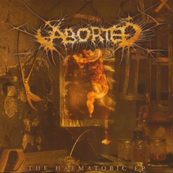 Aborted – The Haematobic EP