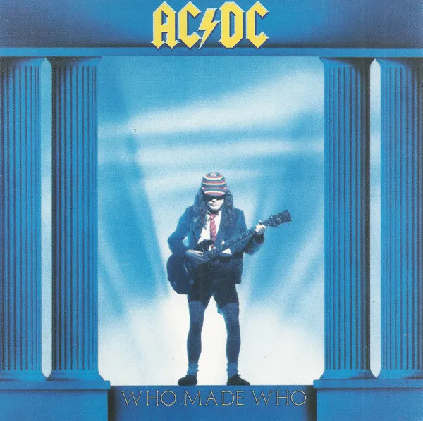 AC/DC – Who Made Who