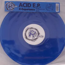 Acid E.P.* – X-Experience