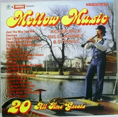 Acker Bilk His Clarinet & Strings* – Mellow Music (Vinyl, LP)