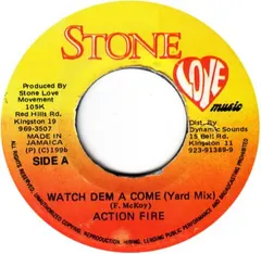Action Fire – Watch Dem A Come (Vinyl, 7")