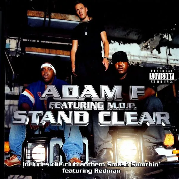 Adam F – Stand Clear