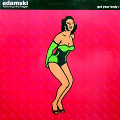 Adamski – Get Your Body! (Vinyl, 12")