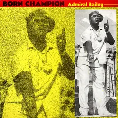 Admiral Bailey Jammy's Records – Born Champion (Vinyl, LP)