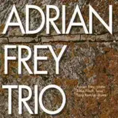 Adrian Frey Trio – Adrian Frey Trio (CD, Album)