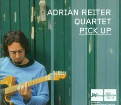 Adrian Reiter Quartet – Pick Up (CD, Album)