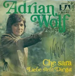 Adrian Wolf – Che Sara (Vinyl, 7")