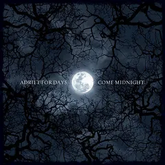 Adrift For Days – Come Midnight ... (Vinyl, LP)