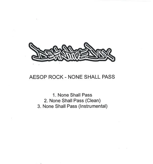 Aesop Rock – None Shall Pass
