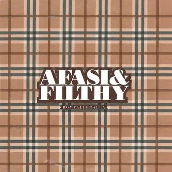Afasi & Filthy – Bomfalleralla