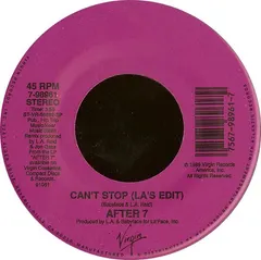 After 7 – Can't Stop (Vinyl, 7")