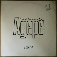 Agepê – Á Mercê Do Teu Amor (Vinyl, 12")
