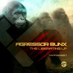 Agressor Bunx – The Liberating LP (File, MP3)