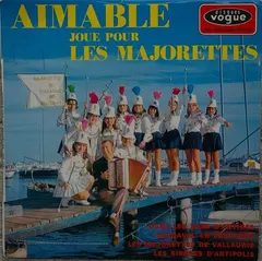 Aimable – Aimable Joue Pour Les Majorettes (Vinyl, 7")